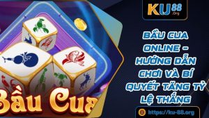 Bầu Cua Online – Hướng Dẫn Chơi và Bí Quyết Tăng Tỷ Lệ Thắng